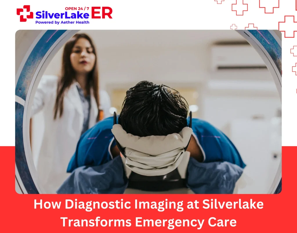 How Diagnostic Imaging at Silverlake Transforms Emergency Care