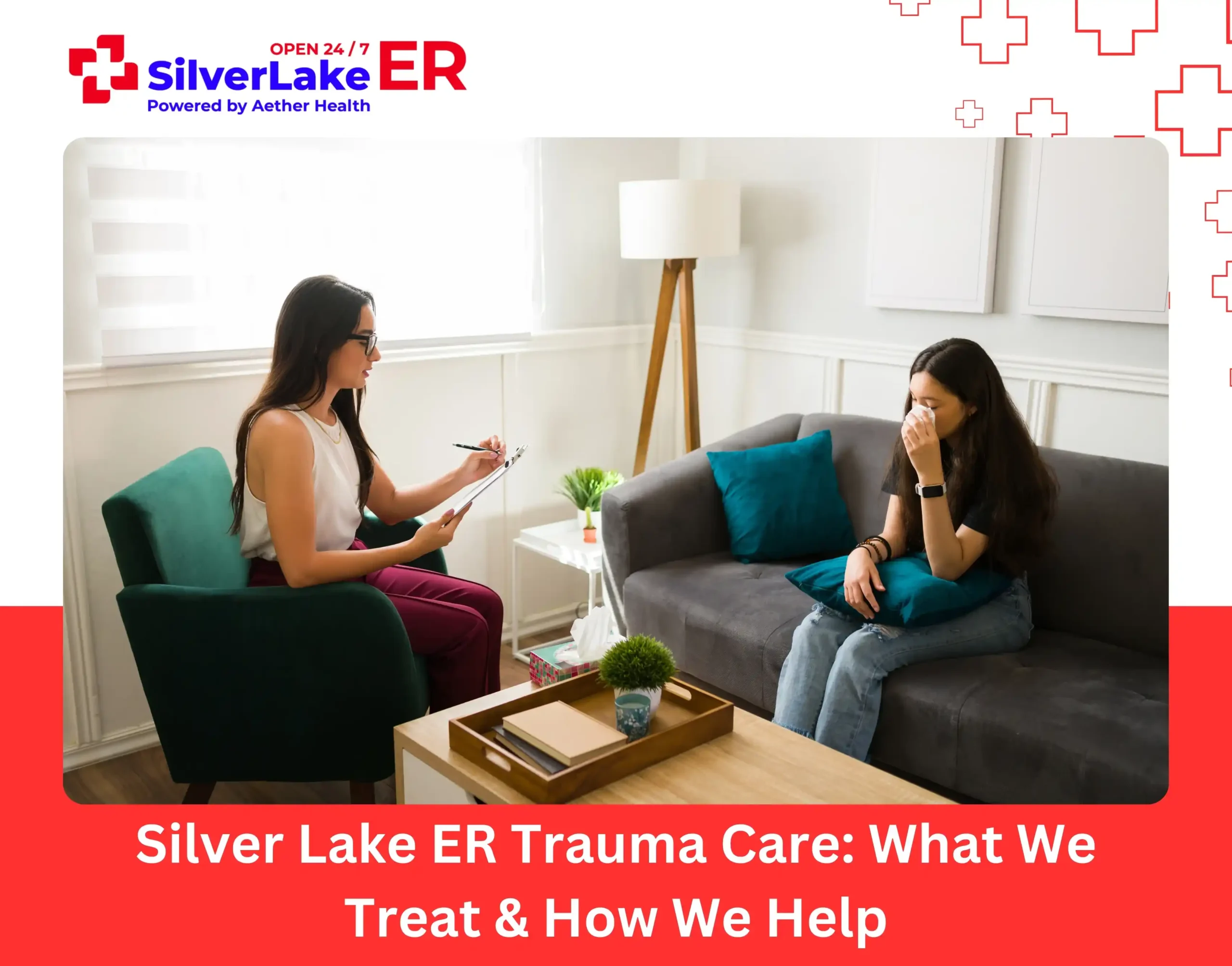 Silver Lake ER Trauma Care What We Treat & How We Help