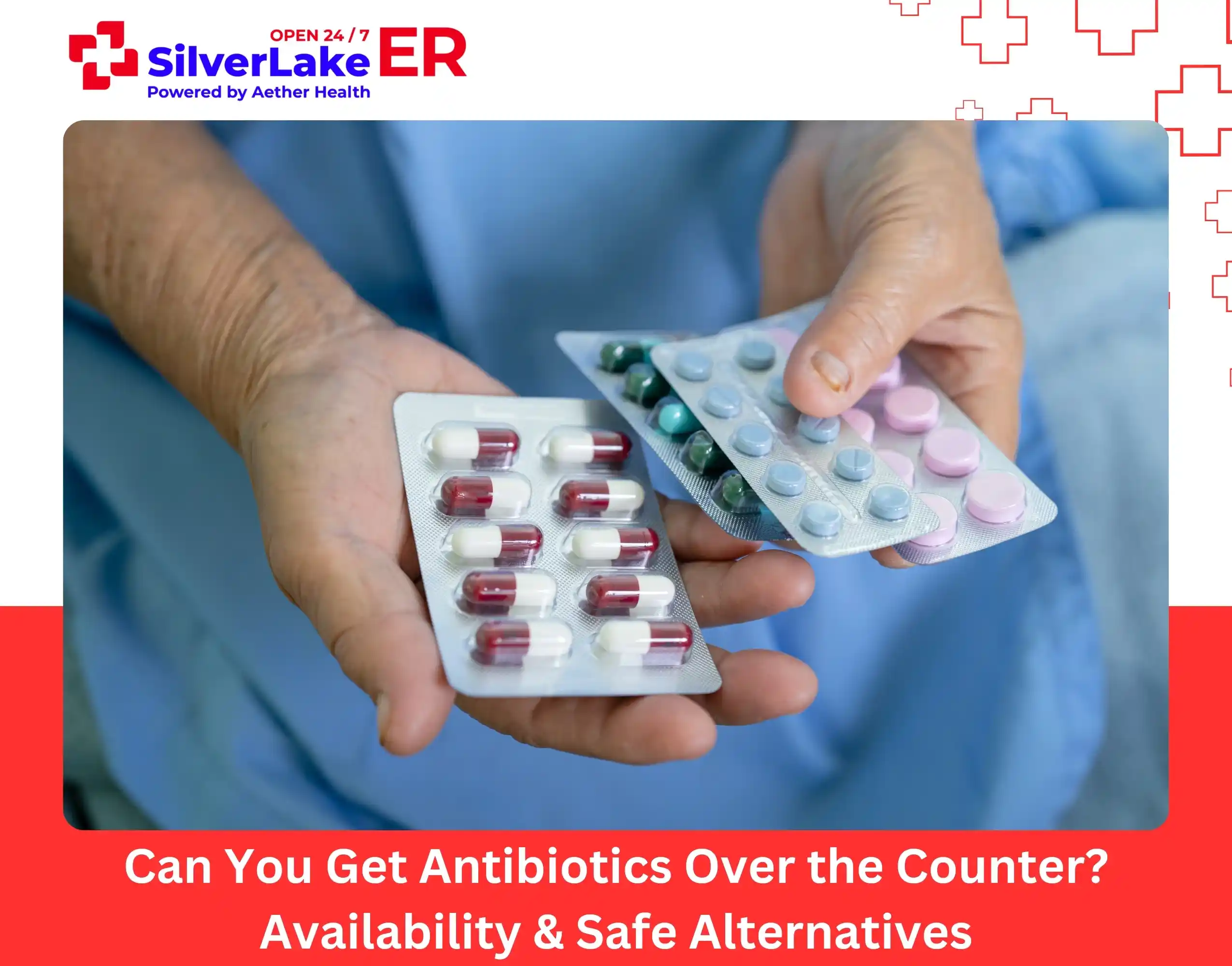 Can You Get Antibiotics Over the Counter Availability & Safe Alternatives