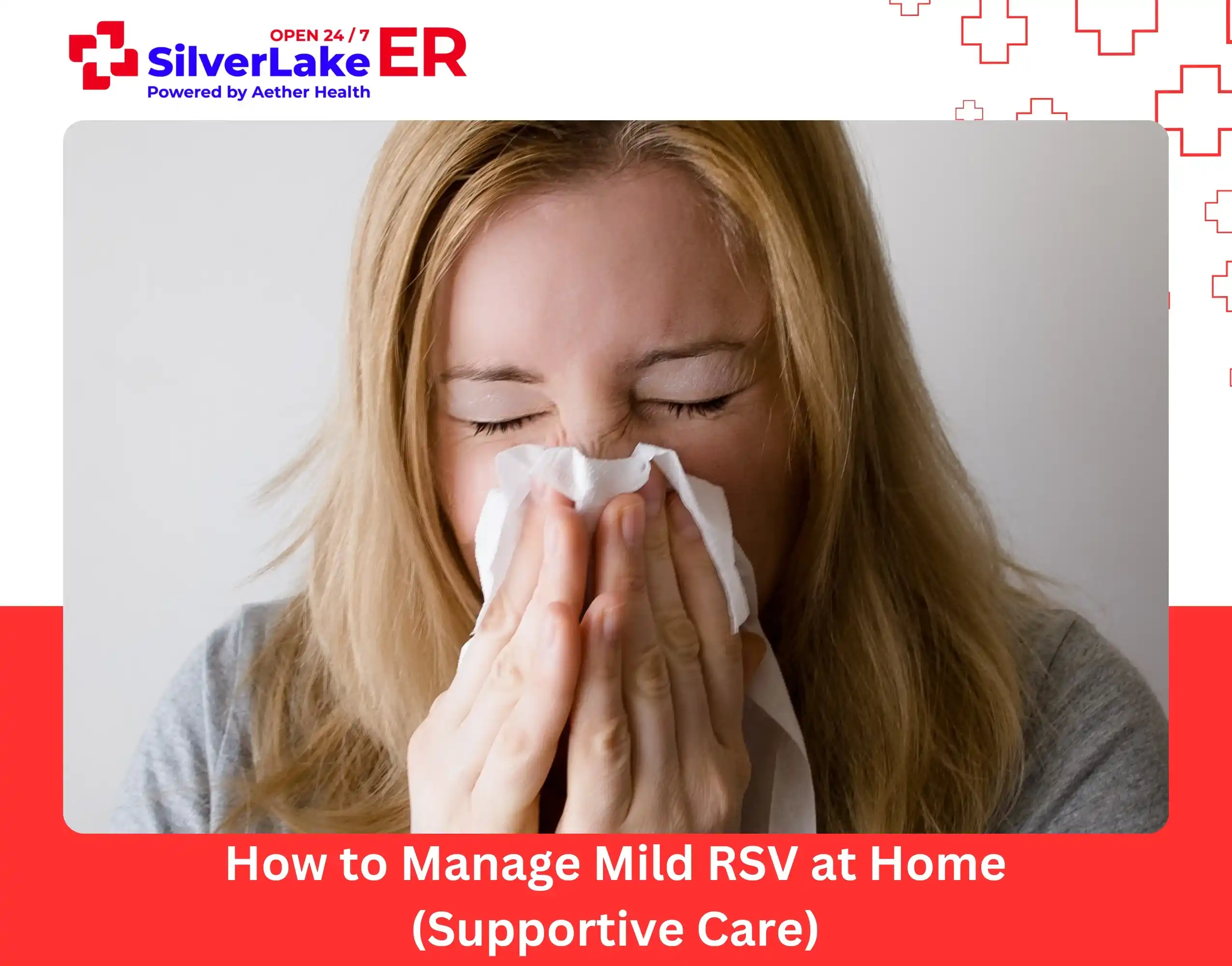 How to Manage Mild RSV at Home (Supportive Care)