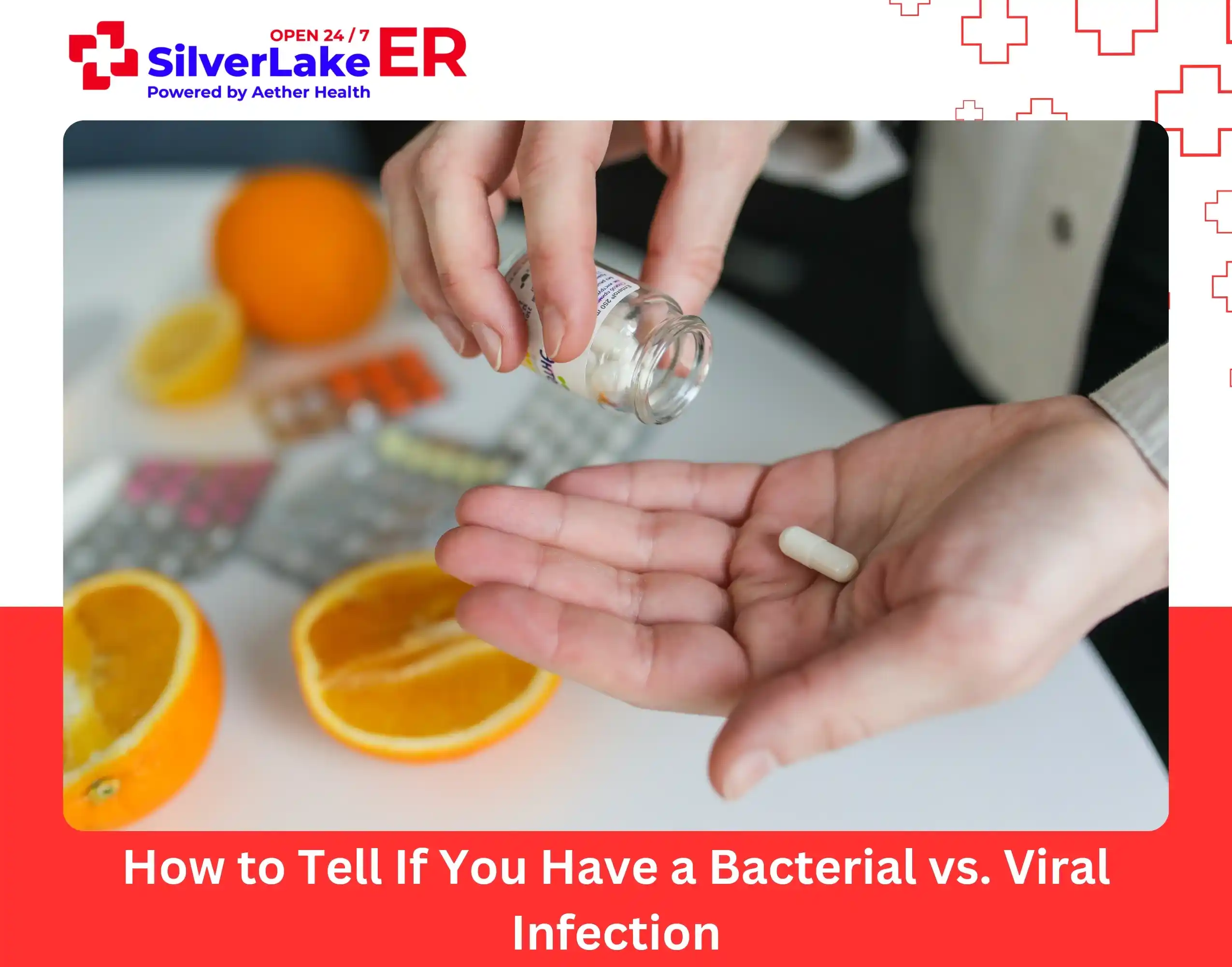 How to Tell If You Have a Bacterial vs. Viral Infection