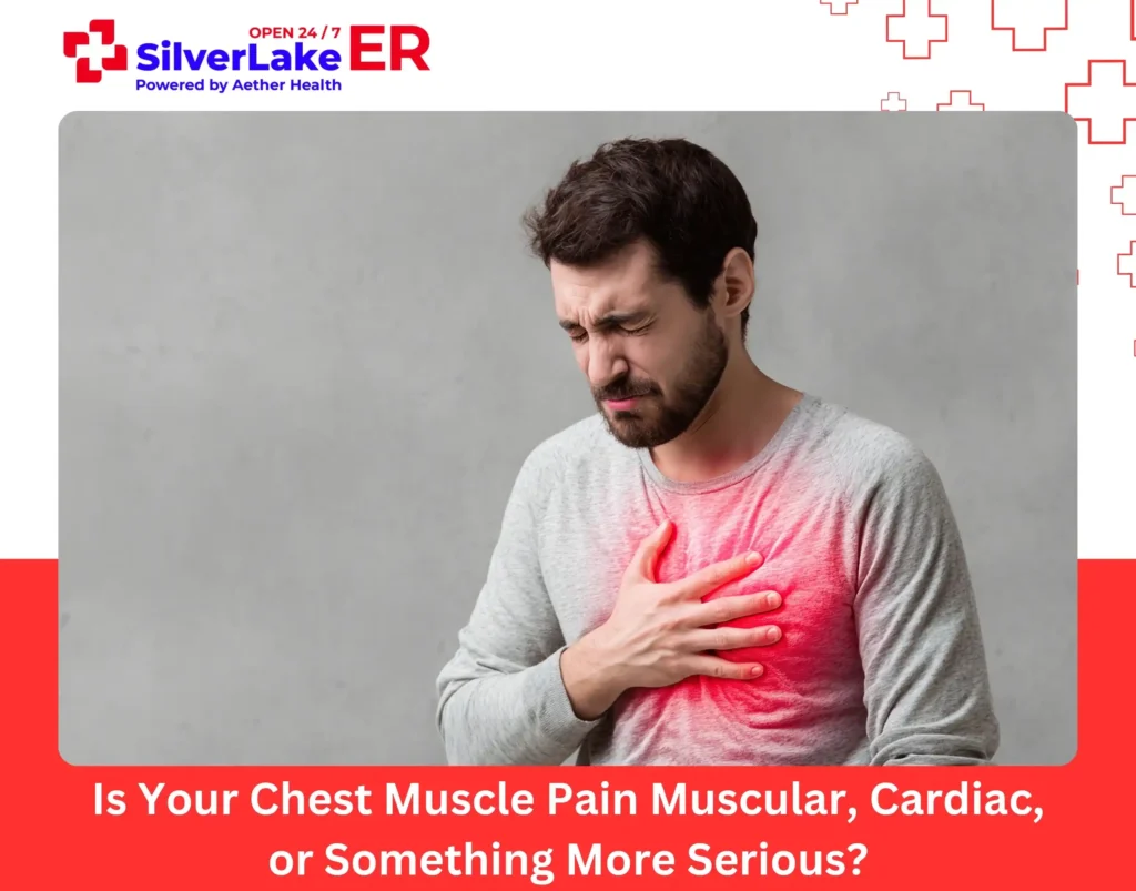 Is Your Chest Muscle Pain Muscular, Cardiac, or Something More Serious