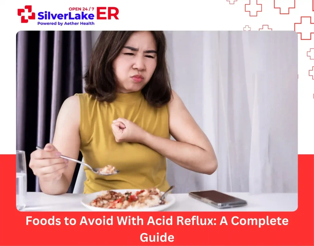 Foods to Avoid With Acid Reflux A Complete Guide