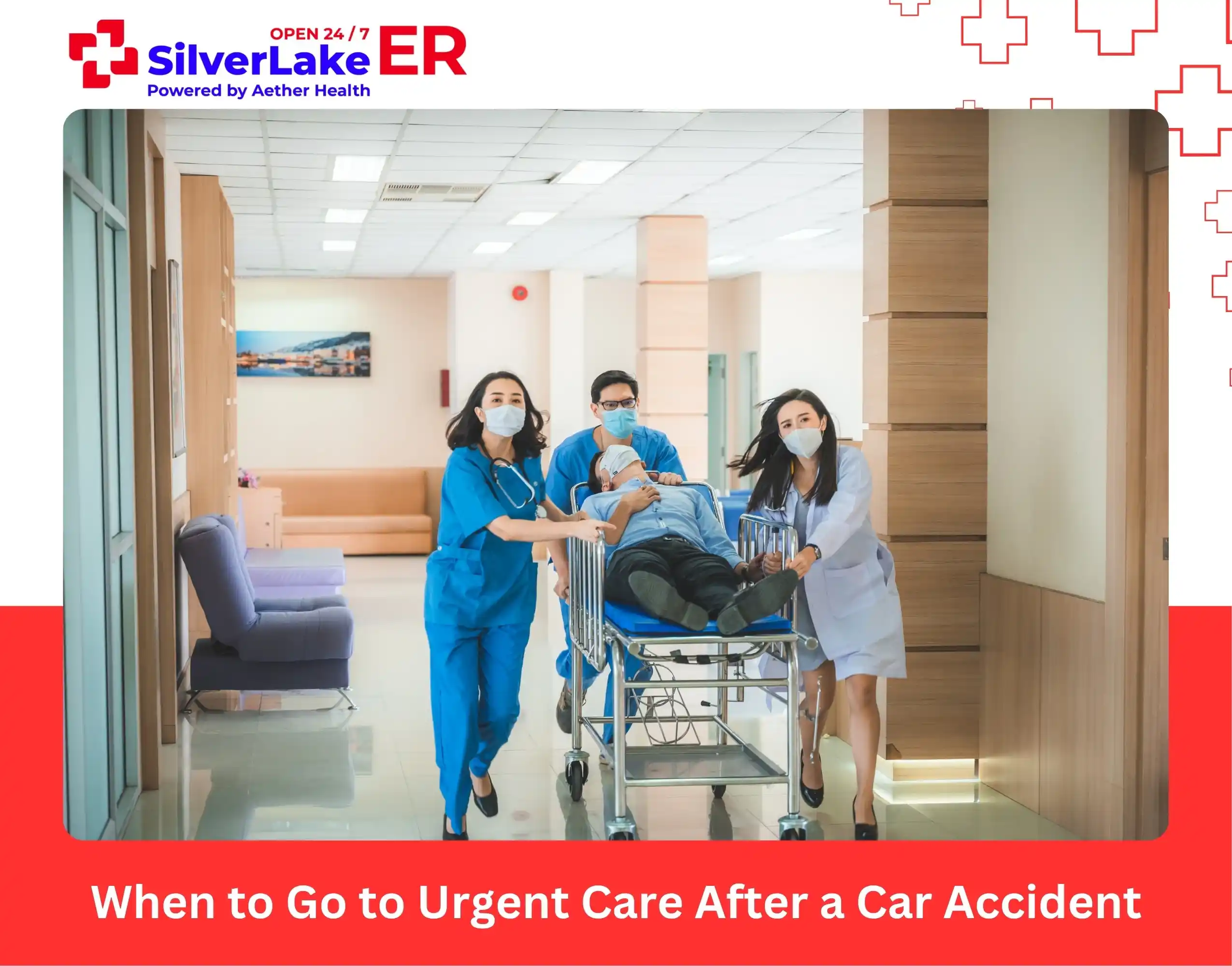When to Go to Urgent Care After a Car Accident