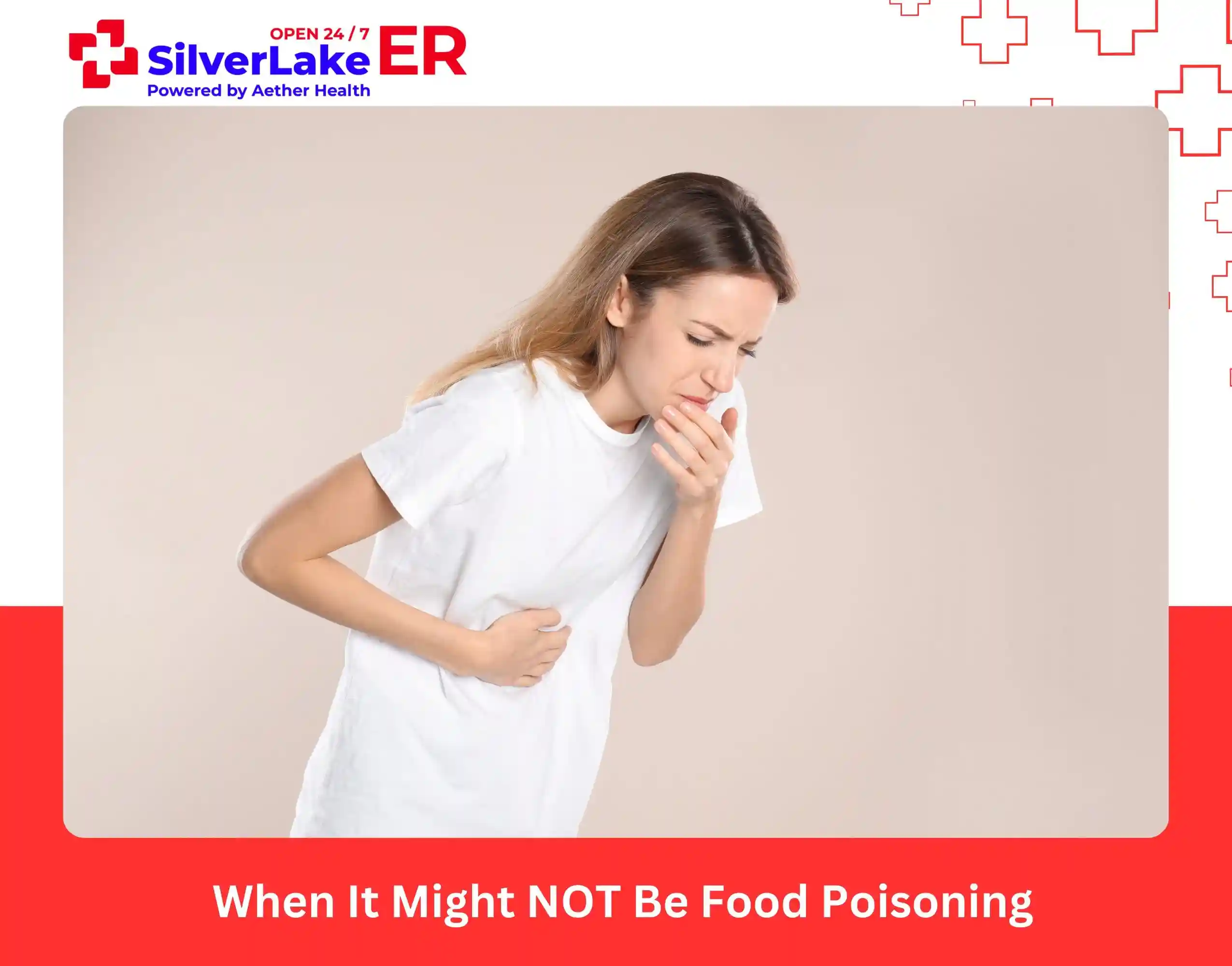 When It Might NOT Be Food Poisoning