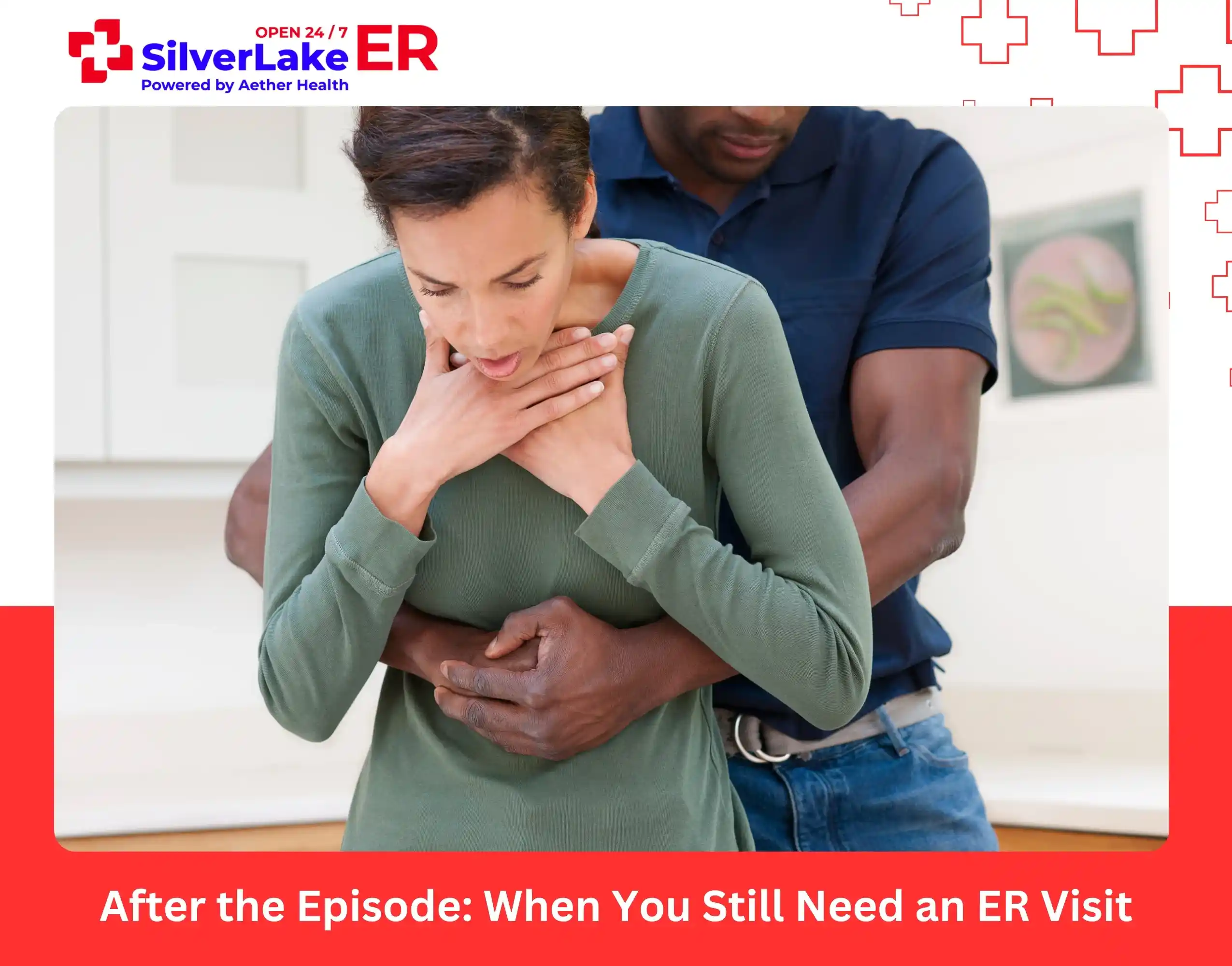After the Episode When You Still Need an ER Visit