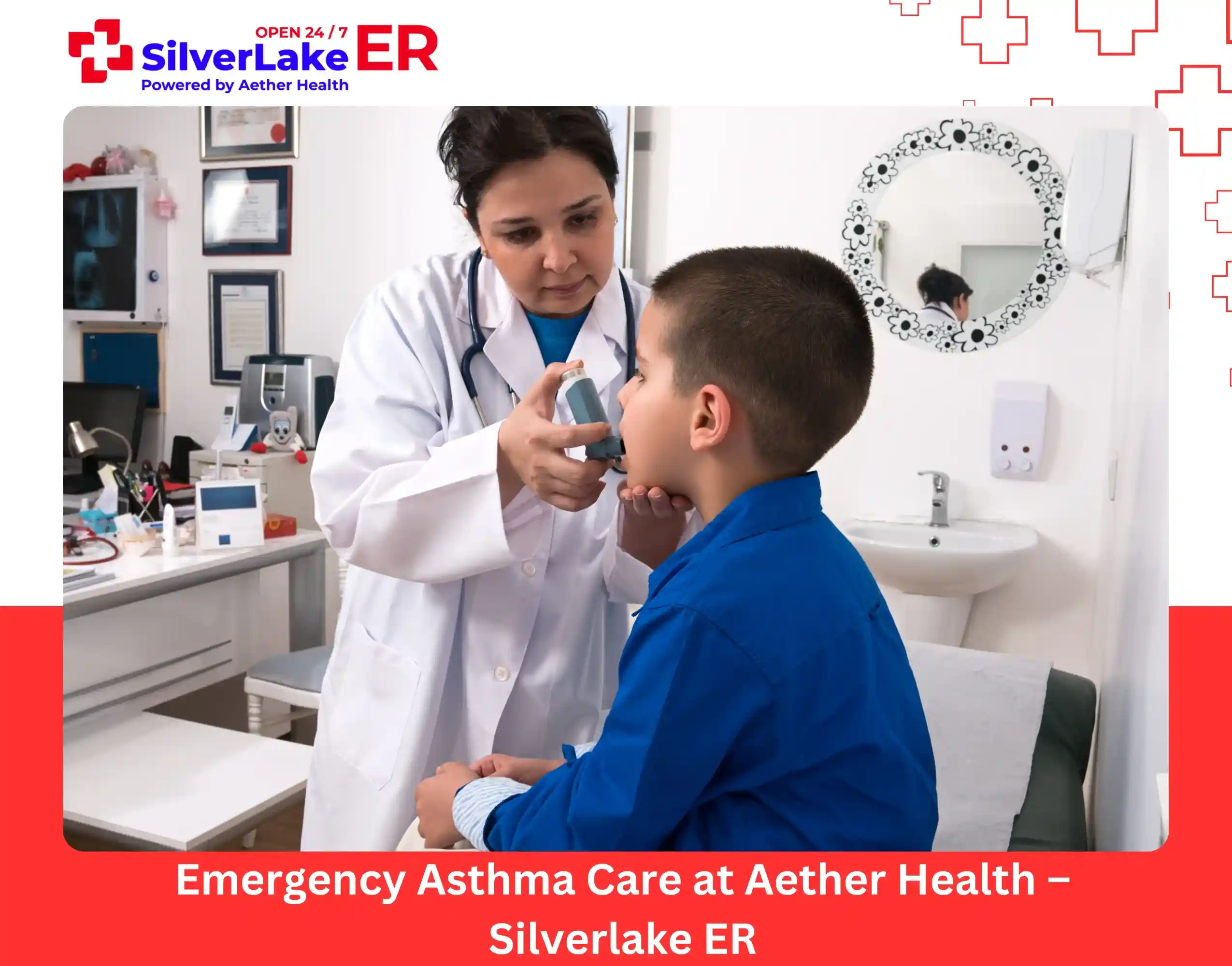 Emergency Asthma Care at Aether Health – Silverlake ER