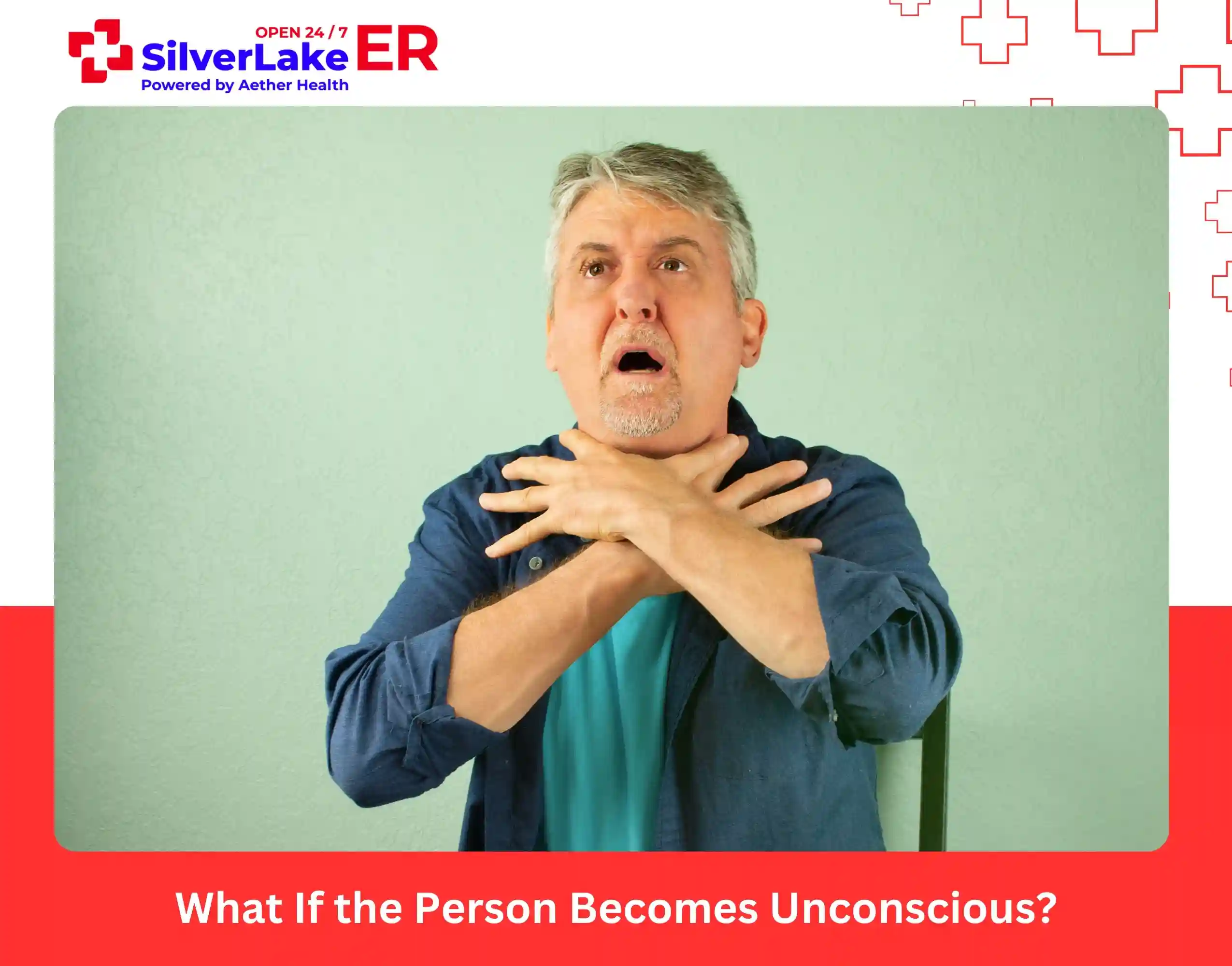 What If the Person Becomes Unconscious