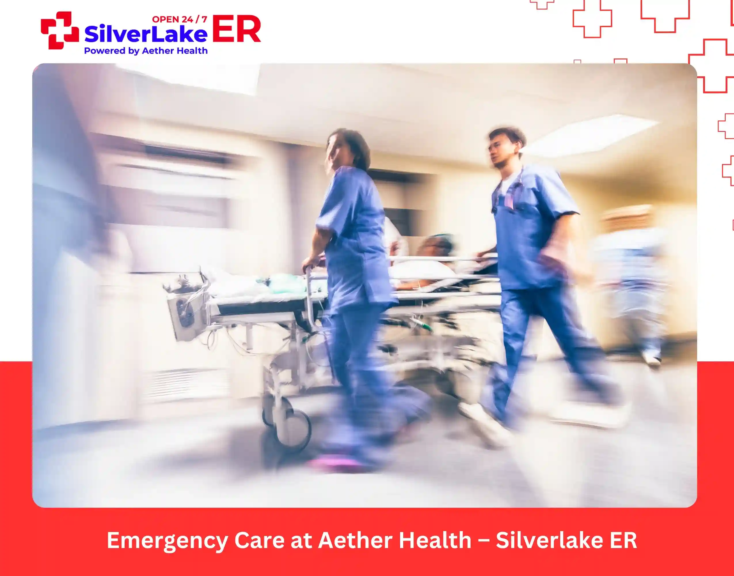 Emergency Care at Aether Health – Silverlake ER