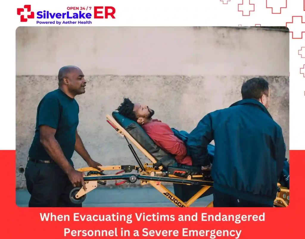 When Evacuating Victims and Endangered Personnel in a Severe Emergency